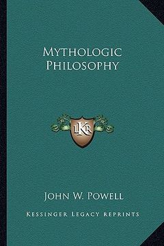 portada mythologic philosophy (en Inglés)