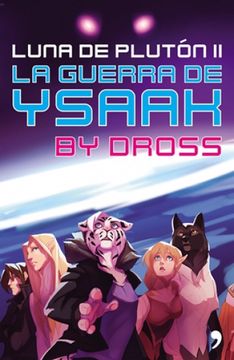 portada La Guerra de Ysaak (in Spanish)