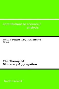 portada the theory of monetary aggregation (en Inglés)