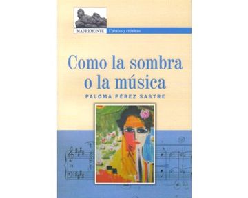 portada Como la Sombra o la Musica: Cuentos y Cronicas (in Spanish)