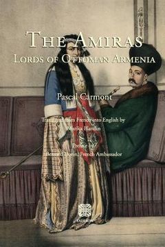 portada The Amiras: Lords of Ottoman Armenia 