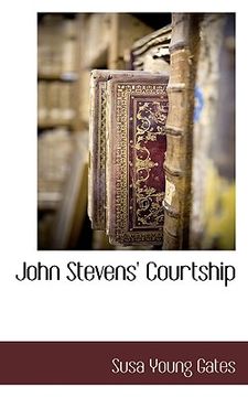 portada john stevens' courtship (en Inglés)