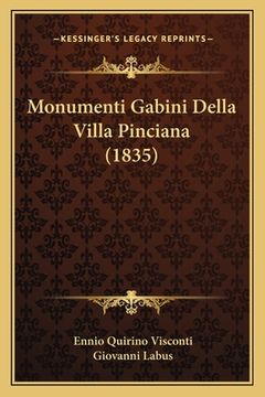 portada Monumenti Gabini Della Villa Pinciana (1835) (en Italiano)