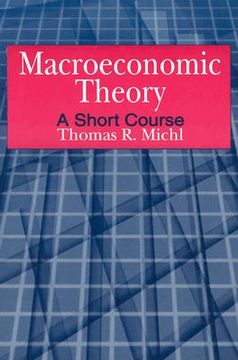 portada macroeconomic theory: a short course