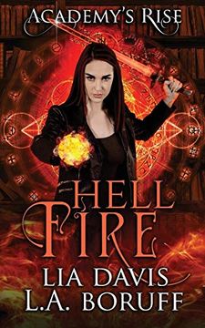 portada Hell Fire: A Collective World Novel: 1 (Academy'S Rise Trilogy) (in English)