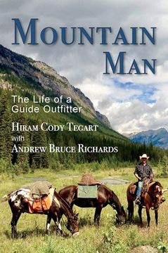 portada Mountain Man: The Life of a Guide Outfitter (en Inglés)