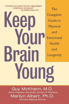 portada Keep Your Brain Young: The Complete Guide to Physical and Emotional Health and Longevity (in English)