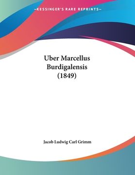 portada Uber Marcellus Burdigalensis (1849) (in German)