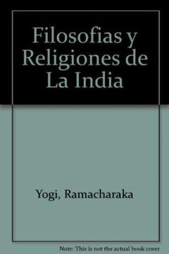 portada Filosofias y Religiones de la India (in Spanish)