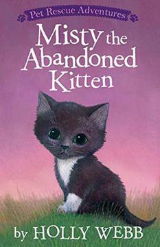 portada Misty the Abandoned Kitten (Pet Rescue Adventures)