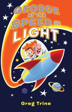 portada George at the Speed of Light (en Inglés)