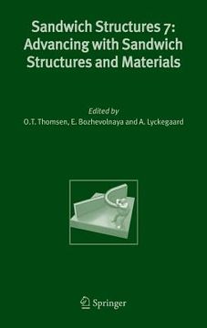portada Sandwich Structures 7: Advancing with Sandwich Structures and Materials: Proceedings of the 7th International Conference on Sandwich Structures, Aalbo (in English)