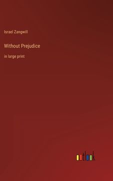 portada Without Prejudice: in large print (en Inglés)