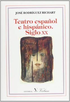 portada Teatro Espanol E Hispanico. Siglo Xx (in Spanish)