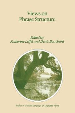 portada Views on Phrase Structure (en Inglés)