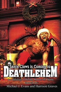 portada Santa Claws is Coming to Deathlehem: An Anthology of Holiday Horrors for Charity (in English)