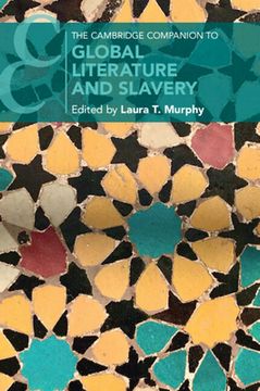 portada The Cambridge Companion to Global Literature and Slavery (Cambridge Companions to Literature) (in English)