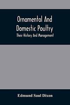 portada Ornamental and Domestic Poultry: Their History and Management (en Inglés)