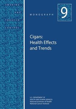portada Cigars: Health Effects and Trends: Smoking and Tobacco Control Monograph No. 9
