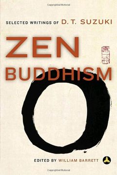 portada Zen Buddhism: Selected Writings of d. T. Suzuki 