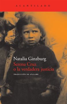 portada Serena Cruz o la Verdadera Justicia (in Spanish)