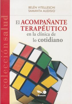 portada El Acompañante Terapeutico en la Clinica de lo Cotidiano (in Spanish)
