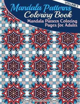portada Mandala Pattern Coloring Pages for Adults: Mandalas to Color (en Inglés)