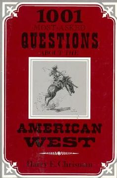 portada 1001 most asked questions american west (en Inglés)