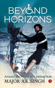 portada Beyond Horizons: Around The World In A Sailing Boat (en Inglés)