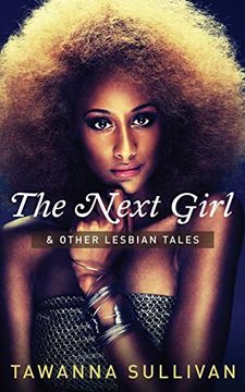 portada The Next Girl & Other Lesbian Tales (en Inglés)