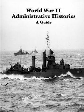 portada world war ii administrative histories (en Inglés)