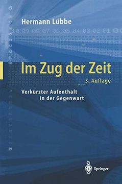 portada Im zug der Zeit: Verkürzter Aufenthalt in der Gegenwart (in German)