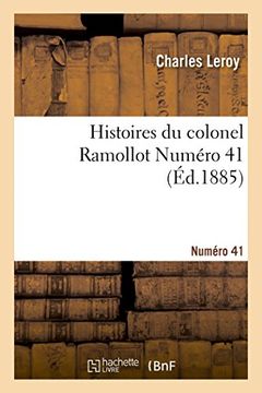 portada Histoires Du Colonel Ramollot Numero 41 (Litterature) (French Edition)