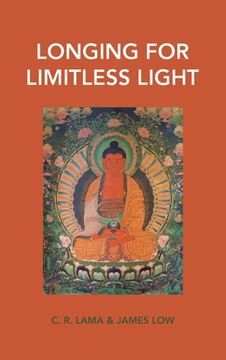 portada Longing for Limitless Light: Letting in the light of Buddha Amitabha's love (en Inglés)