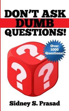 portada Don't Ask Dumb Questions! (en Inglés)