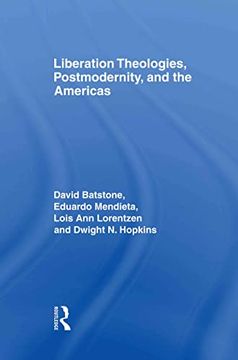 portada Liberation Theologies, Postmodernity and the Americas (in English)