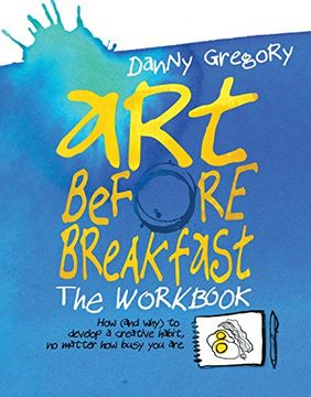 portada Art Before Breakfast: The Workbook (en Inglés)