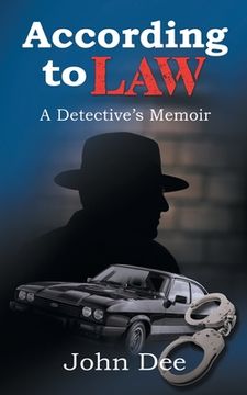 portada According to Law: A Detective's Memoir (en Inglés)