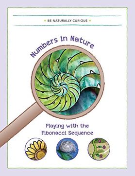 portada Numbers in Nature: Playing With the Fibonacci Sequence 