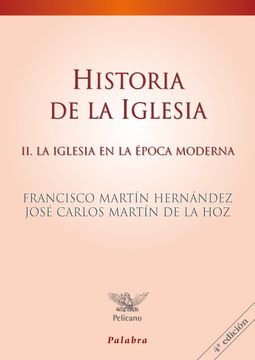 portada Historia de la Iglesia. Vol. Ii, la Iglesia en la Época Moderna (in Spanish)