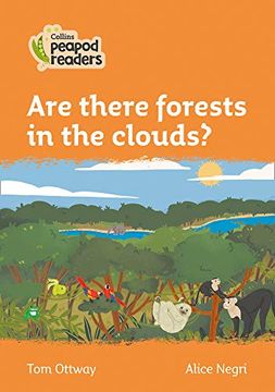 portada Level 4 – are There Forests in the Clouds? (Collins Peapod Readers) (in English)