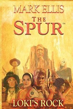 portada the spur - loki's rock (en Inglés)