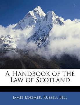 portada a handbook of the law of scotland (en Inglés)