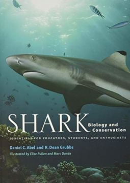portada Shark Biology and Conservation: Essentials for Educators, Students, and Enthusiasts (en Inglés)
