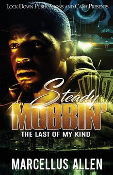 portada Steady Mobbin': The Last of my Kind (en Inglés)