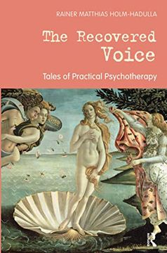 portada The Recovered Voice: Tales of Practical Psychotherapy (en Inglés)