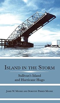 portada Island in the Storm: Sullivan's Island and Hurricane Hugo