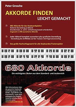 portada Akkorde Finden Leicht Gemacht: Das Große Nachschlagewerk für Alle Keyboarder und Pianisten - Mehr als 680 Akkorde im Überblick (en Alemán)