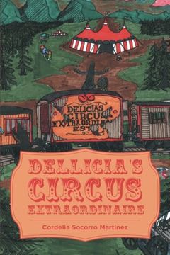 portada Dellicia's Circus Extraordinaire (en Inglés)