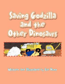 portada saving godzilla and the other dinosaurs (en Inglés)